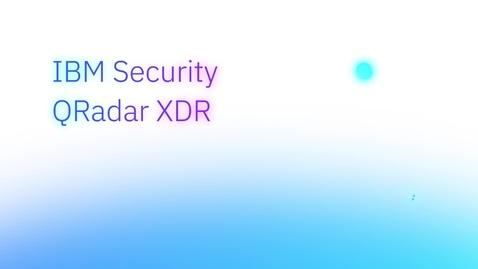 Thumbnail for IBM Security QRadar XDR