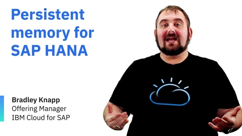 Thumbnail for Persistent memory for SAP HANA