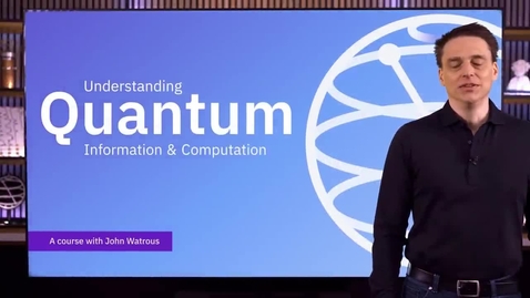 Thumbnail for Quantum Query Algorithms _ Understanding Quantum Information &amp; Computation_ Lesson 05