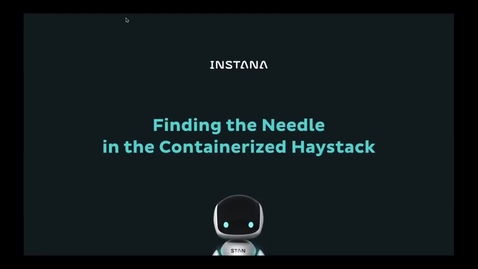 Thumbnail for entry Finding the Needle in the Containerized Haystack
