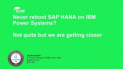 Thumbnail for Never shut down SAP HANA on IBM Power Systems? Not exactly but we are getting closer Webcast 