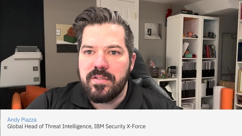 Thumbnail for 2023년 IBM Security X-Force 위협 인텔리전스 인덱스 인사이트: Andy Piazza