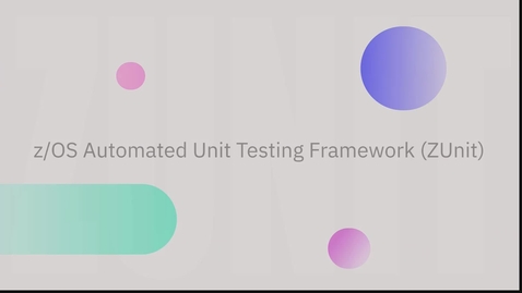 Thumbnail for entry IBM ZUnit Overview