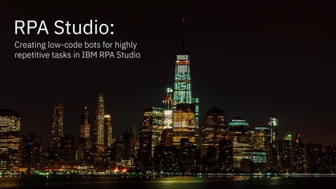 Thumbnail for IBM Robotic Process Automation Studio