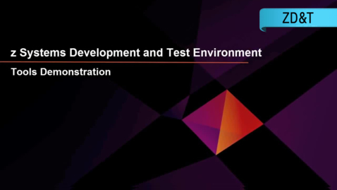 Thumbnail for entry IBM Z Development and Test Environment Tools Demo