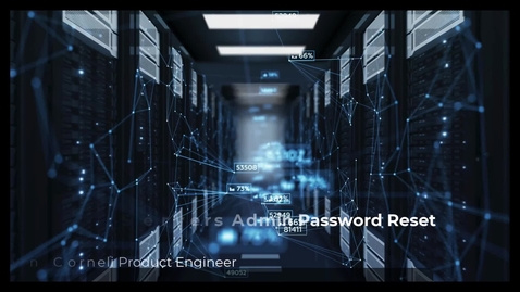 Thumbnail for Self-Service demo of the eBMC admin password reset using Chatbot