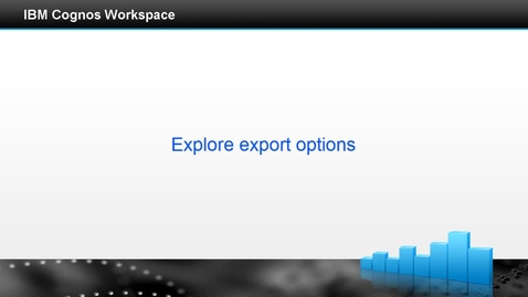 Thumbnail for entry Explore export options