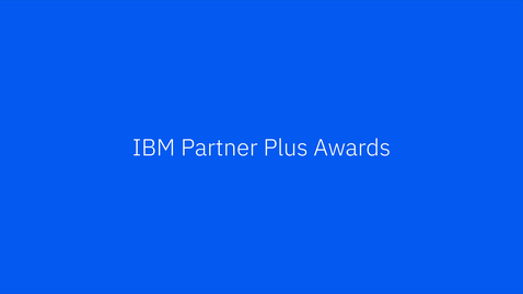 Thumbnail for 2025 IBM Partner Plus Awards