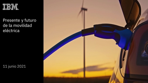 Thumbnail for Estrategias de colaboración para el desarrollo del ecosistema de la movilidad eléctrica