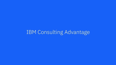 Thumbnail for Introduction to IBM Consulting Advantage