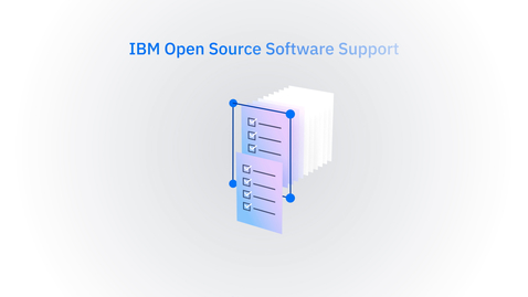 Thumbnail for entry Overview of IBM Open Source Software Support