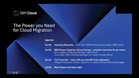 Thumbnail for entry IBM Power Systems Virtual Server webinar