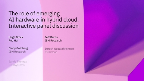 Thumbnail for The role of emerging AI hardware in hybrid cloud