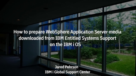 Thumbnail for How To Prepare WAS Install Media Downloaded From IBM Entitled Systems Support