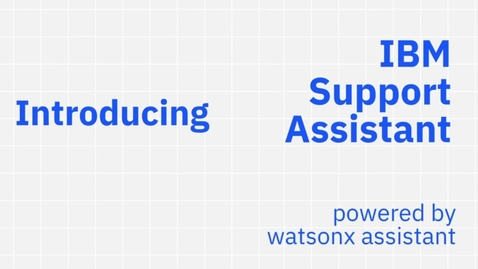 Thumbnail for IBM Support Assistant