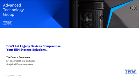 Thumbnail for Don’t Let Legacy SAN Compromise Your Storage Solution: Broadcom Update - 05162023