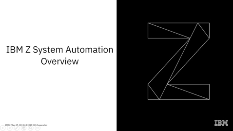 Thumbnail for entry IBM Z System Automation Overview