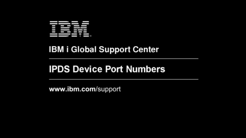 Thumbnail for Recommended IPDS Port Numbers