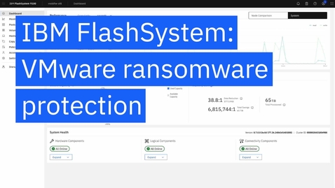 Thumbnail for IBM FlashSystem: VMware Ransomware
