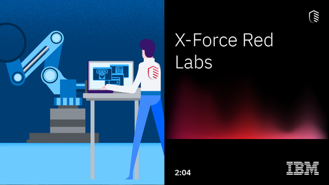 Thumbnail for entry X-Force Red Labs