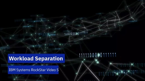 Thumbnail for Workload Separation
