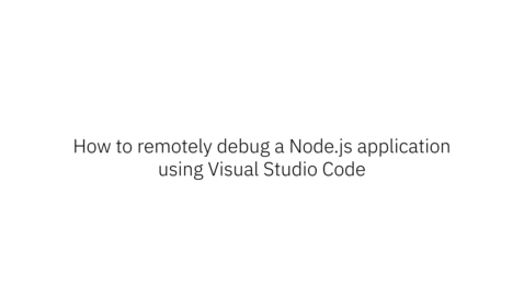 Thumbnail for Remotely debug your IBM SDK for Node.js –z/OS® application using Visual Studio Code