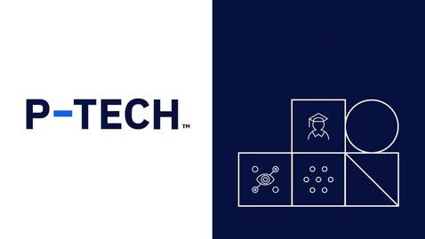 Thumbnail for P-TECH Presents: Student Action Training - Speak Up, Skill Up, Get Mindful