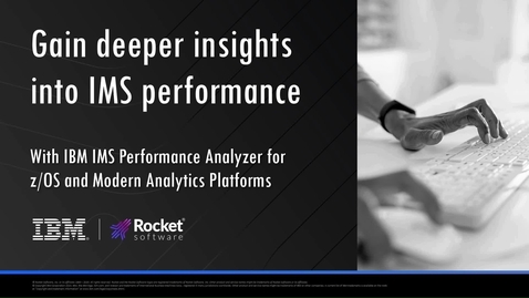 Thumbnail for IBM IMS Performance Analyzer for z/OS and Modern Analytics Platform