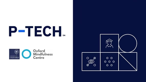 Thumbnail for P-TECH Presents- Mindfulness for Education, Career and Life.mp4