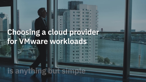 Thumbnail for Identify cost-effective cloud configurations with VMware on IBM Cloud and Akasia