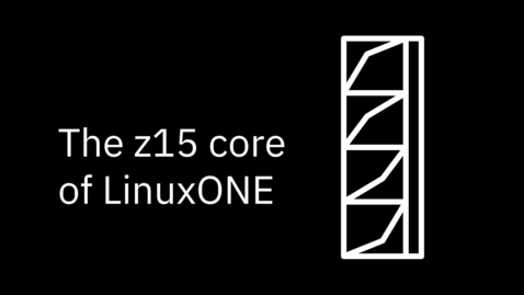 Thumbnail for entry z15 core of LinuxONE
