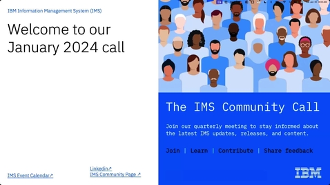 Thumbnail for entry IMS Community Call - Q1 2024