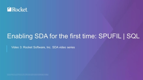 Thumbnail for entry Enabling SDA for the First Time: SPUFIL / SQL