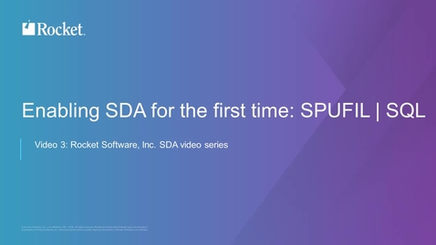 Thumbnail for Enabling SDA for the First Time: SPUFIL / SQL
