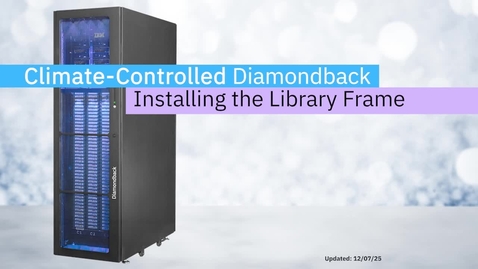 Thumbnail for Installing your Climate Controlled Diamondback Tape Library