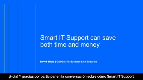 Thumbnail for entry Smart IT Support can save both time and money (COES)