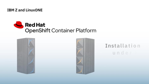 Thumbnail for entry IBM Z and LinuxONE: Installing OCP under z/VM