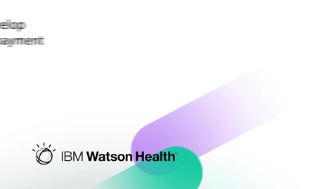 Thumbnail for entry Case Study: Helping Develop Innovative Payment Models | IBM Watson Health