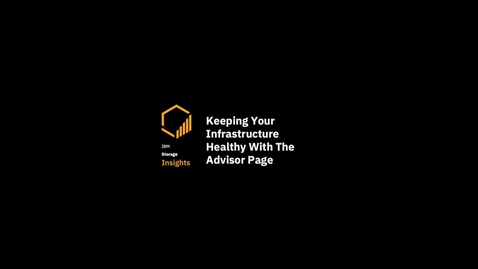 Thumbnail for Using the Advisor page to view, evaluate, and manage events