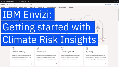 Thumbnail for IBM Envizi: Getting started with Climate Risks Insights