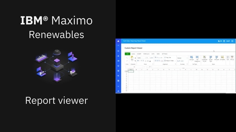 Thumbnail for Report viewer in IBM Maximo Renewables