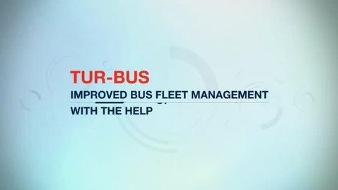 Thumbnail for entry Tur-Bus improves bus fleet management with IBM Maximo