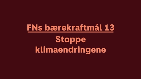 Thumbnail for entry Stoppe klimaendringene