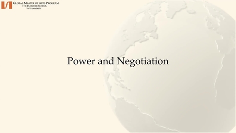 Thumbnail for entry Negotiation Week 5 - Power and Negotiation.mp4