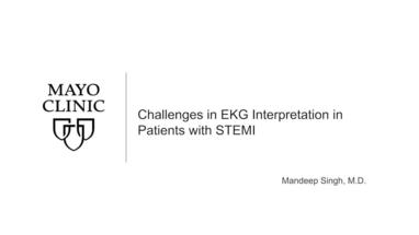 Challenges In Ekg Interpretation In Patients With Stemi