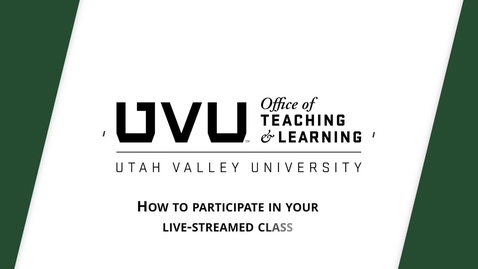 Thumbnail for How to participate in your live-streamed class