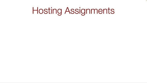 Thumbnail for 2610_01n Hosting Assignments.mp4