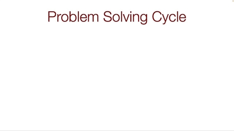 Thumbnail for 1720_01l Problem Solving Cycle.mp4