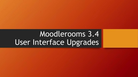 Thumbnail for entry 3.4 Upgrade Video