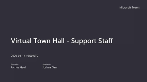 Thumbnail for Virtual Town Hall - Support Staff